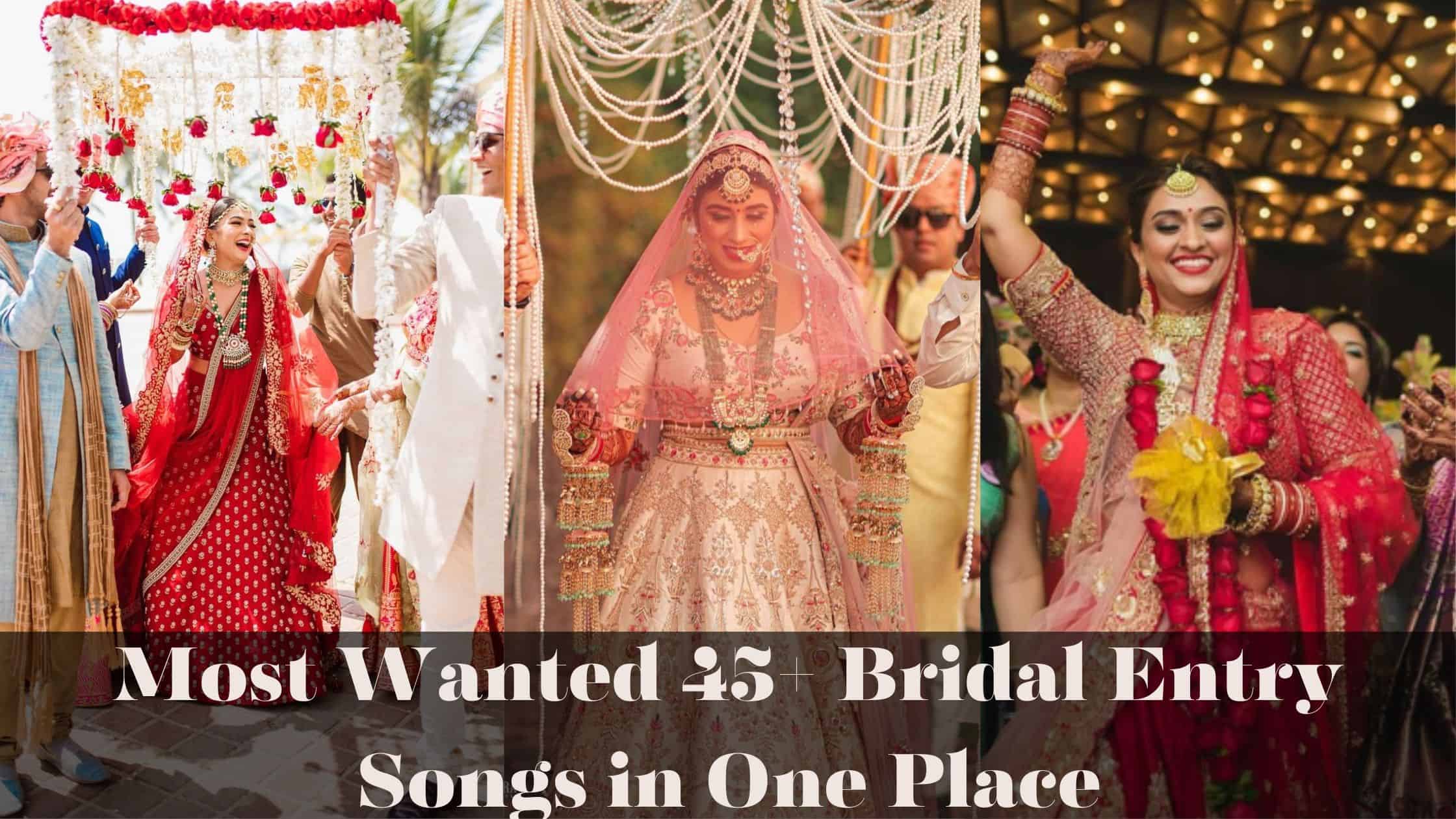 bridal Entry songs